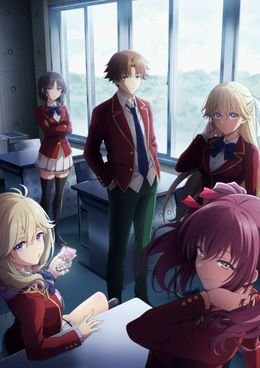 Youkoso Jitsuryoku Shijou Shugi no Kyoushitsu e 4th Season: 2-nensei-hen 1 Gakki